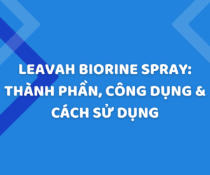 Thông tin về sản phẩm xịt mũi họng lợi khuẩn Leavah Biorinse Spray