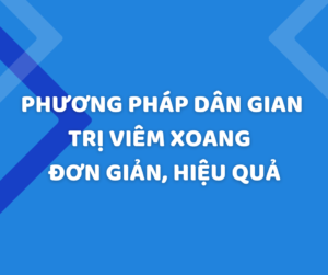 Trị viêm xoang theo dân gian đơn giản, hiệu quả